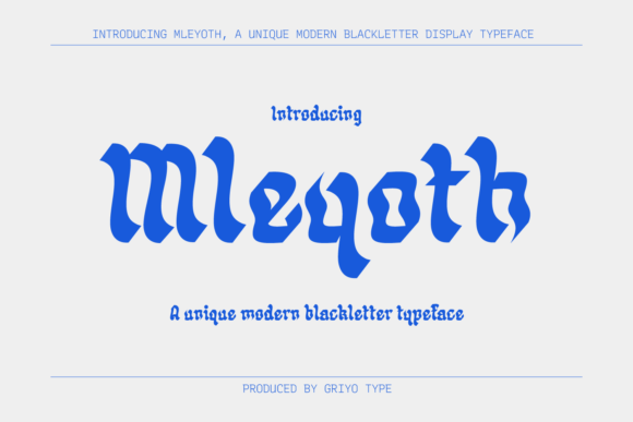 Mleyoth: Elevating Design with Bold Blackletter Typography
