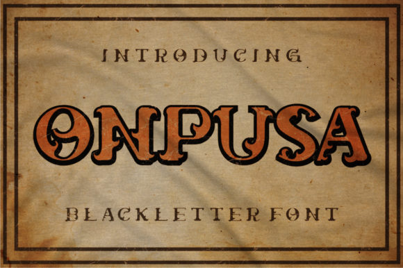 Onpusa Font Review: Bold Blackletter for Modern Branding