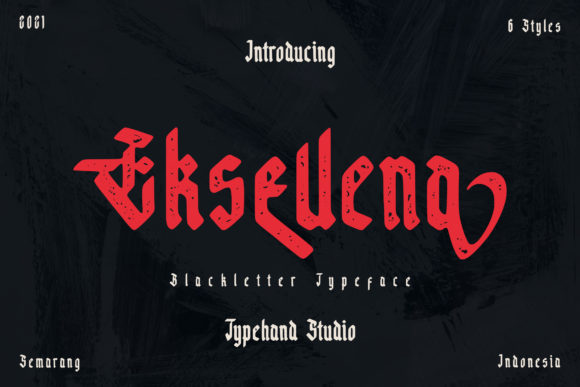 The Art of Authority: Why Eksellena is the Blackletter Choice for High-Impact Design