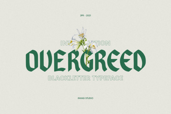 The Dark Allure of Overgreed: Elevating Design with Bold Blackletter Typography